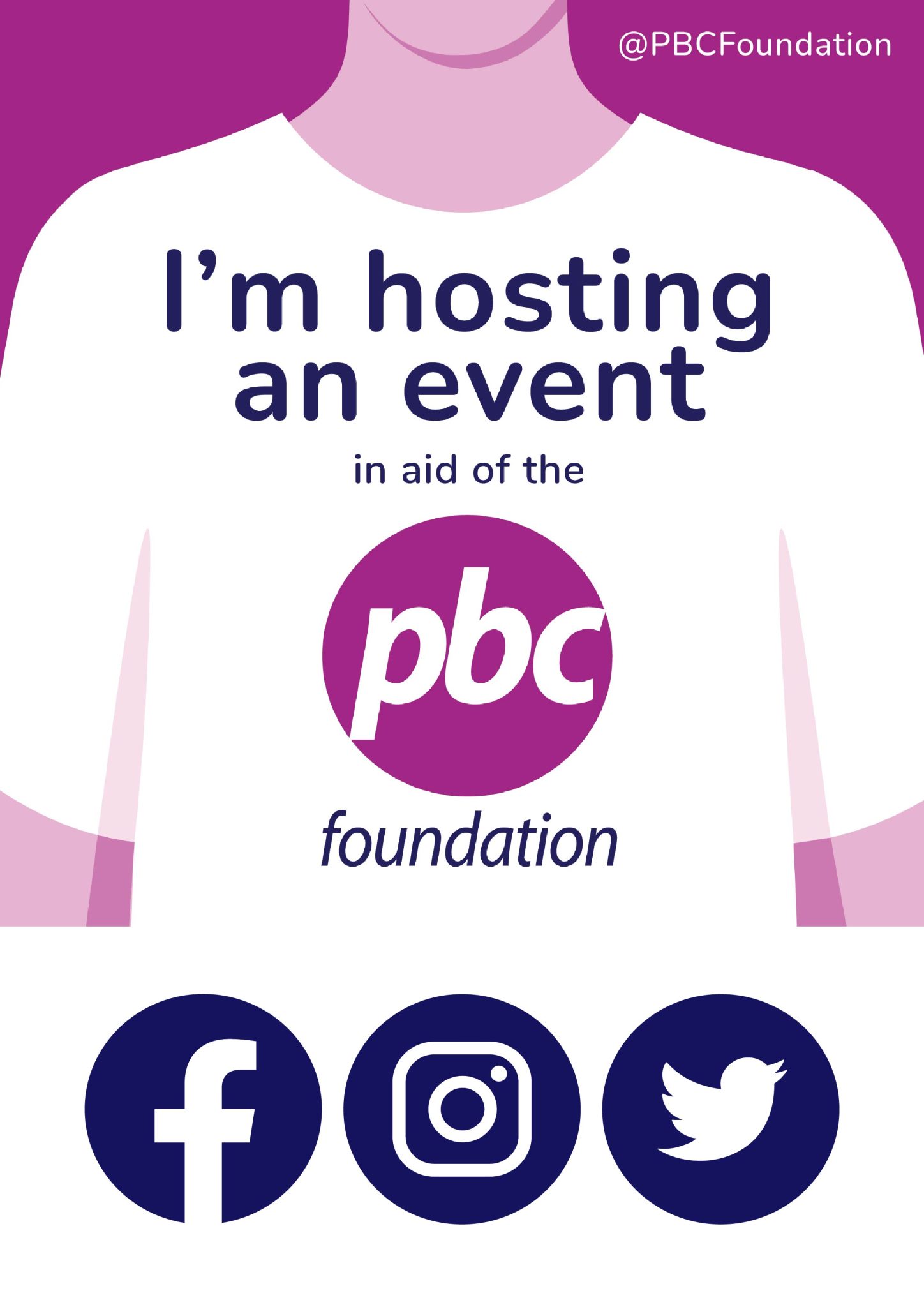 Social media tile showing a close up of somebody in a white t-shirt with the PBC Foundation logo on it. The caption says I'm hosting an event