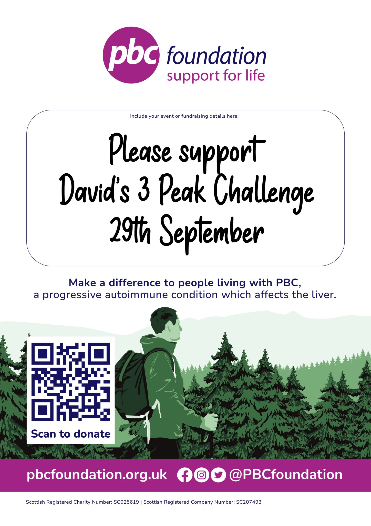A poster that can be personalised to promote an event. It includes an image of a man hiking in the mountains. The example text says Please support David's 3 Peak Challenge, 29th September.